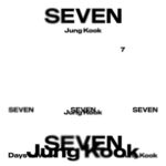 정국 (Jung Kook) – Seven (feat. Latto)