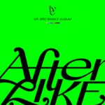 아이브(IVE) – After LIKE